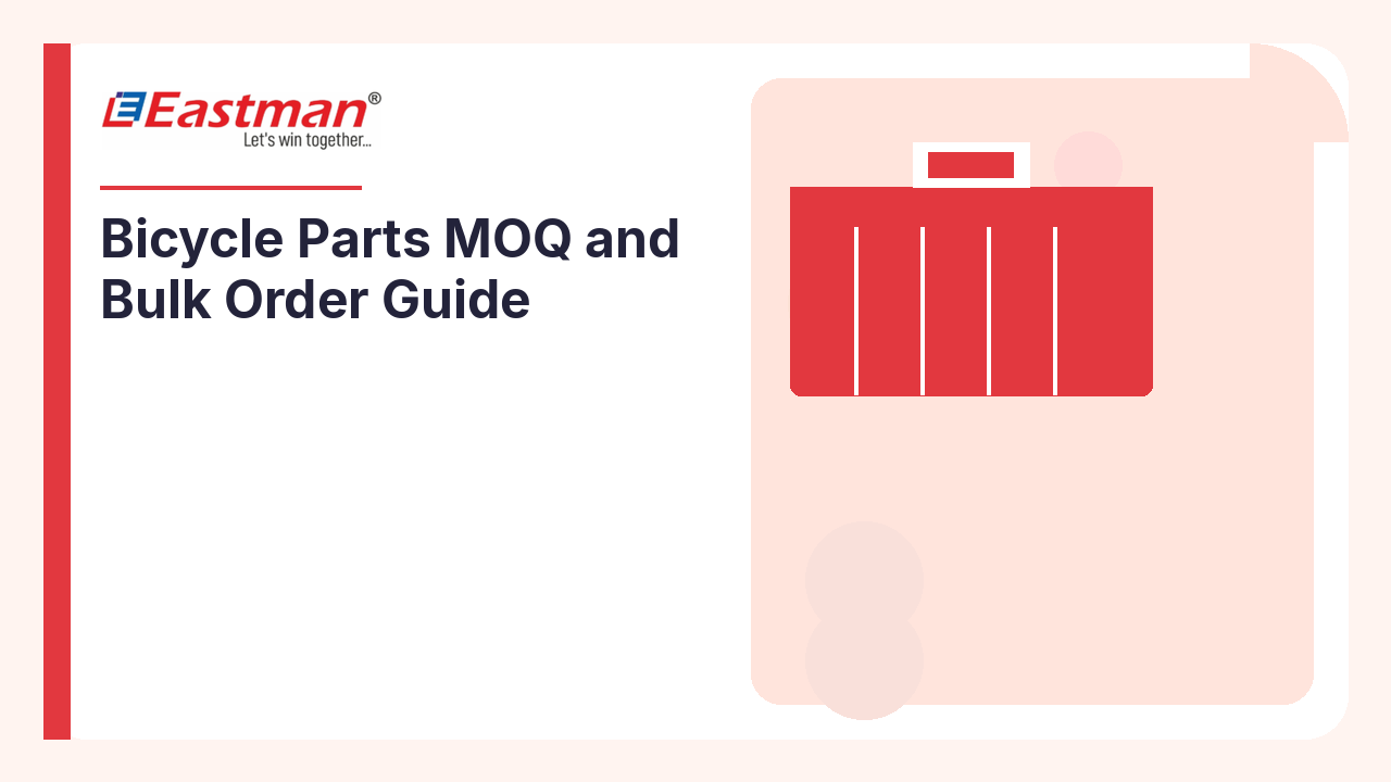 Bicycle Parts MOQ and Bulk Order Guide