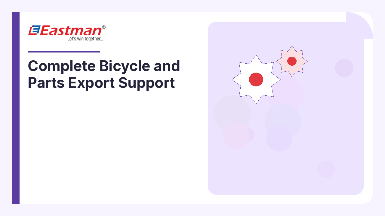 Complete Bicycle and Parts Export Support