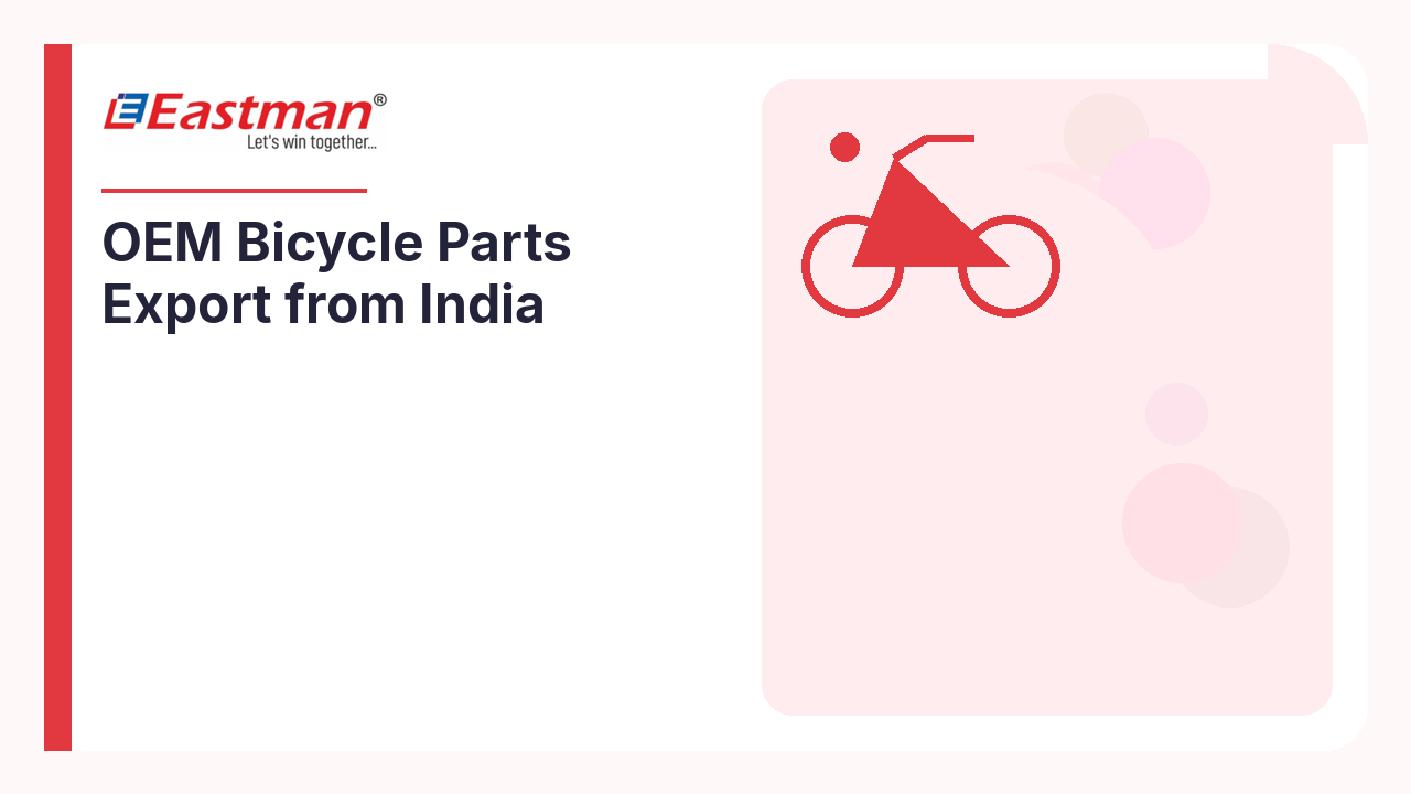 OEM Bicycle Parts Export from India