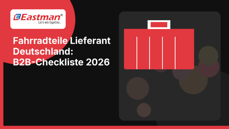 Fahrradteile Lieferant Deutschland: B2B-Checkliste 2026