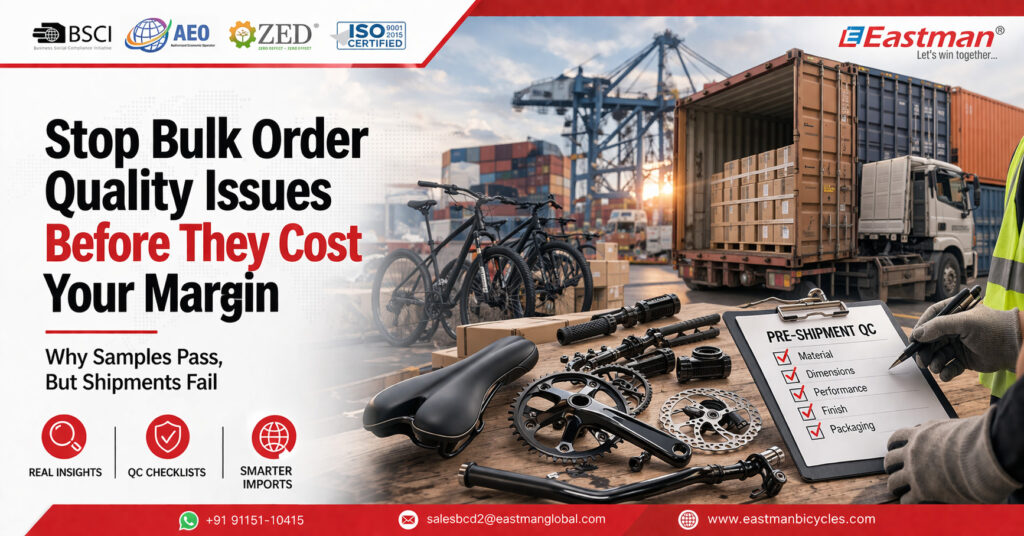 why bulk order quality differs bicycle imports